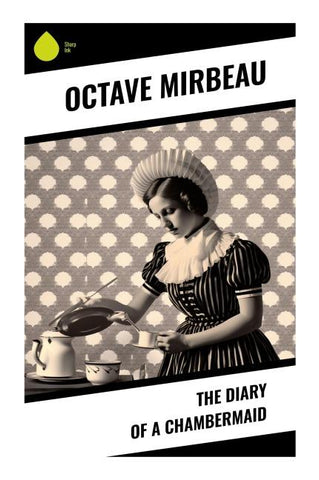 The Diary of a Chambermaid