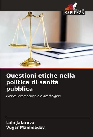 Questioni etiche nella politica di sanità pubblica