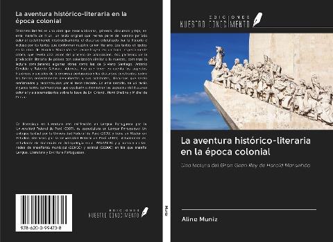 La aventura histórico-literaria en la época colonial