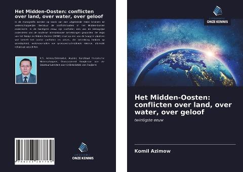 Het Midden-Oosten: conflicten over land, over water, over geloof