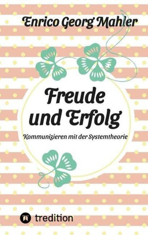 Freude und Erfolg