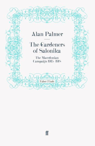The Gardeners of Salonika