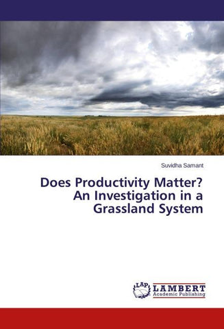 Does Productivity Matter? An Investigation in a Grassland System