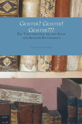Geister? Geister! Geister???