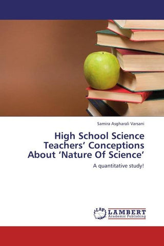 High School Science Teachers' Conceptions About 'Nature Of Science'