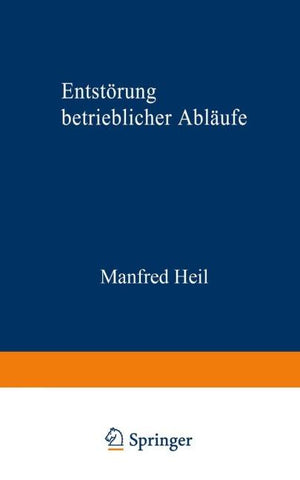 Entstörung betrieblicher Abläufe