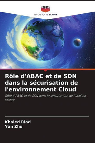 Rôle d'ABAC et de SDN dans la sécurisation de l'environnement Cloud