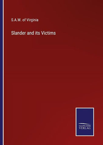 Slander and its Victims