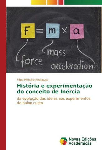 História e experimentação do conceito de Inércia