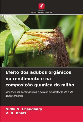 Efeito dos adubos orgânicos no rendimento e na composição química do milho