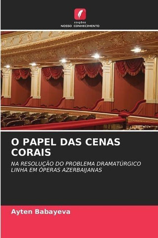 O PAPEL DAS CENAS CORAIS