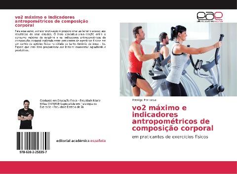 vo2 máximo e indicadores antropométricos de composição corporal
