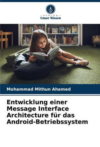 Entwicklung einer Message Interface Architecture für das Android-Betriebssystem