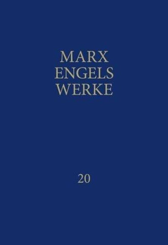 MEW / Marx-Engels-Werke Band 20
