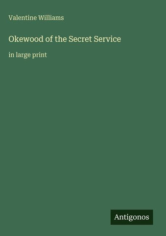 Okewood of the Secret Service