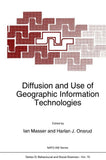 Diffusion and Use of Geographic Information Technologies