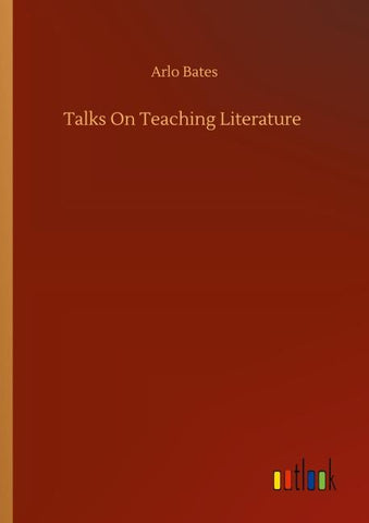 Talks On Teaching Literature
