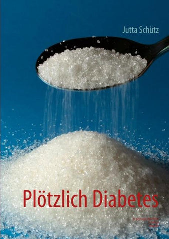 Plötzlich Diabetes