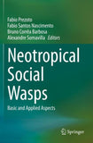 Neotropical Social Wasps