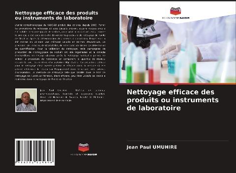 Nettoyage efficace des produits ou instruments de laboratoire