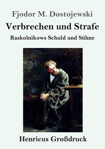 Verbrechen und Strafe (Großdruck)