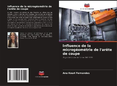 Influence de la microgéométrie de l'arête de coupe