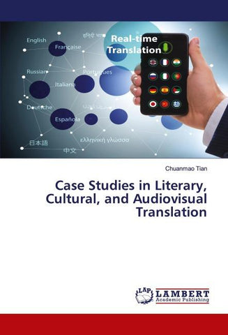 Case Studies in Literary, Cultural, and Audiovisual Translation