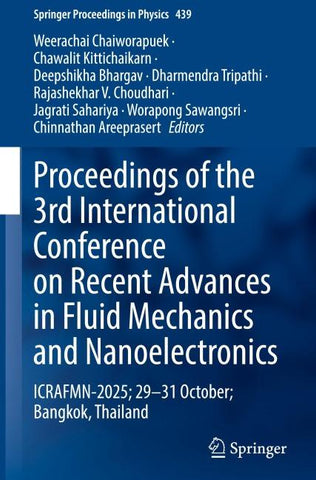 Proceedings of the 3rd International Conference on Recent Advances in Fluid Mechanics and Nanoelectronics