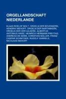 Orgellandschaft Niederlande