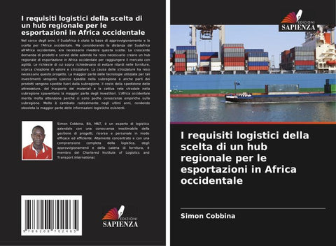 I requisiti logistici della scelta di un hub regionale per le esportazioni in Africa occidentale