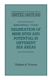 Delineation of Mine-Sites and Potential in Different Sea Areas