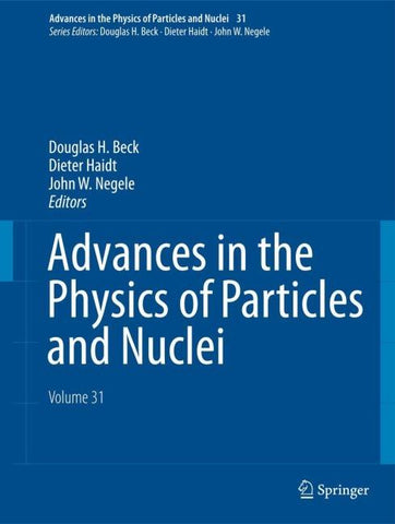 Advances in the Physics of Particles and Nuclei - Volume 31