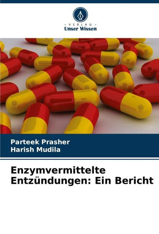 Enzymvermittelte Entzündungen: Ein Bericht