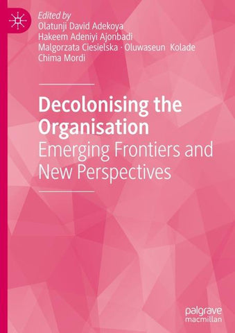 Decolonising the Organisation