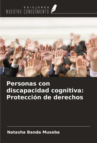Personas con discapacidad cognitiva: Protección de derechos