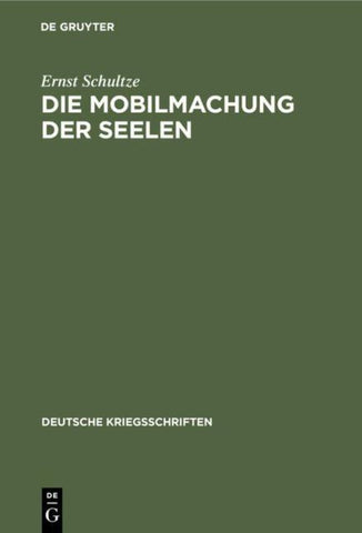 Die Mobilmachung der Seelen