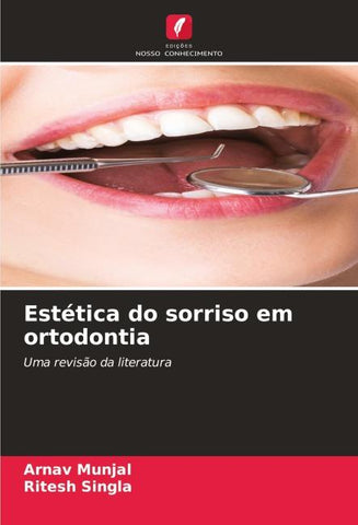 Estética do sorriso em ortodontia