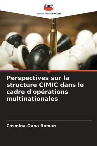 Perspectives sur la structure CIMIC dans le cadre d'opérations multinationales