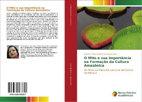 O Mito e sua Importância na Formação da Cultura Amazônica