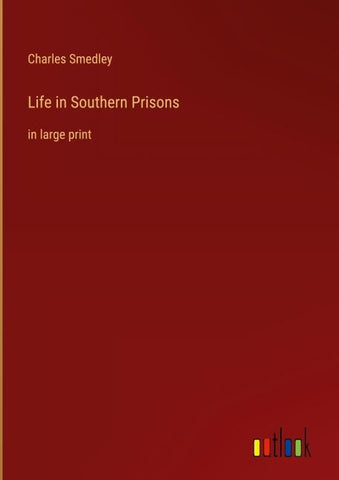 Life in Southern Prisons