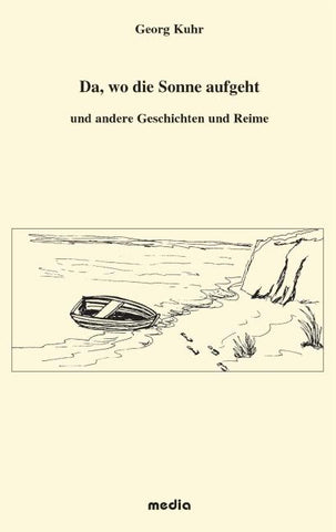 Da, wo die Sonne aufgeht