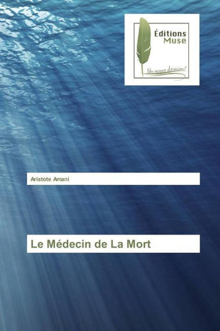 Le Médecin de La Mort
