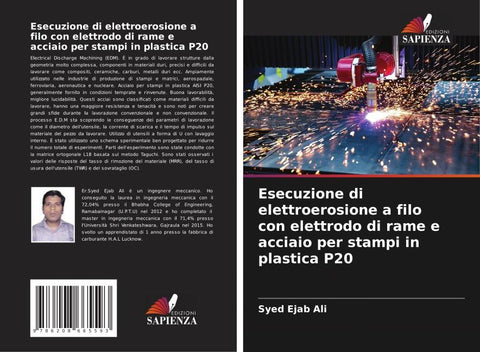 Esecuzione di elettroerosione a filo con elettrodo di rame e acciaio per stampi in plastica P20