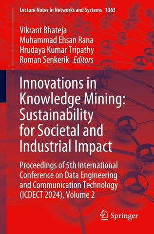 Innovations in Knowledge Mining: Sustainability for Societal and Industrial Impact
