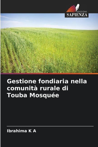 Gestione fondiaria nella comunità rurale di Touba Mosquée