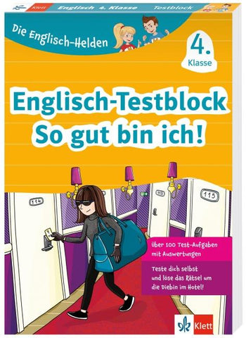 Klett Die Englisch-Helden: Englisch-Testblock So gut bin ich! 4. Klasse