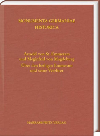 Arnold von St. Emmeram und Meginfrid von Magdeburg