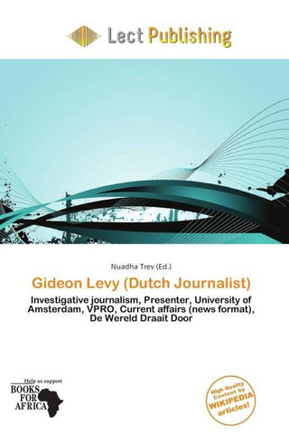 Gideon Levy (Dutch Journalist)