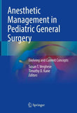 Anesthetic Management in Pediatric General Surgery