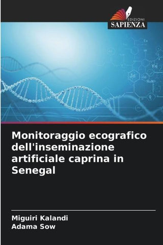 Monitoraggio ecografico dell'inseminazione artificiale caprina in Senegal